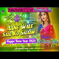 Aane Wale Saal Ko Salaam Anil Kapoor New Years Old Hindi Song Hard Vibration Bass Mix Bassking Dileep Babu Hi TeCh king of up43